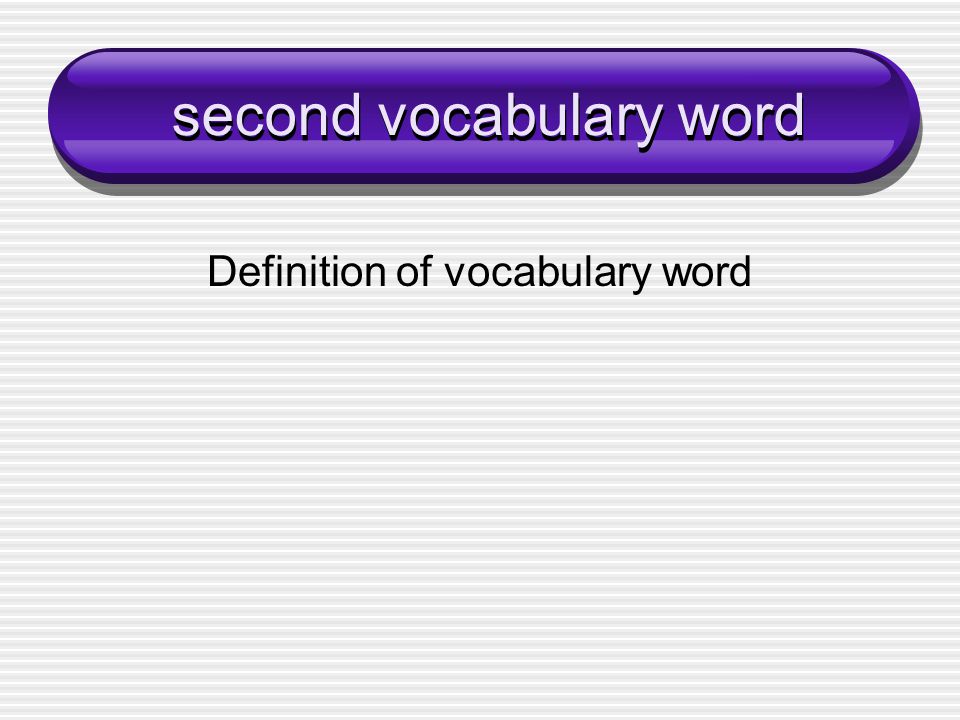Definition of vocabulary word
