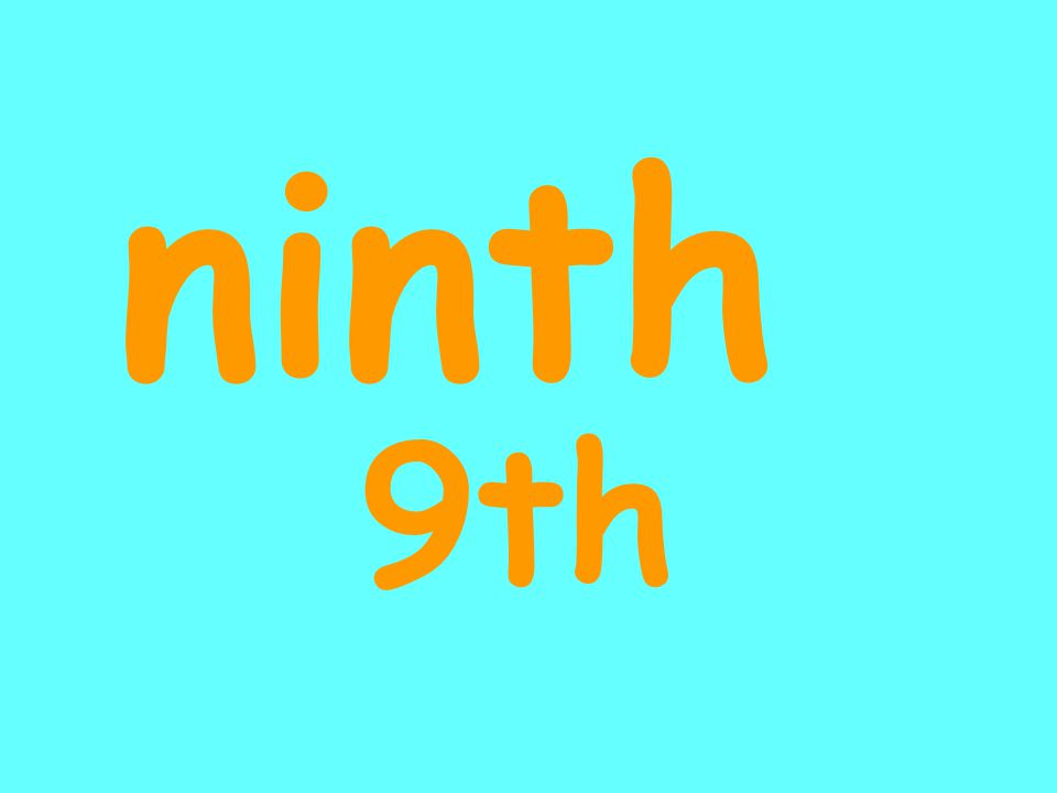 ninth 9th