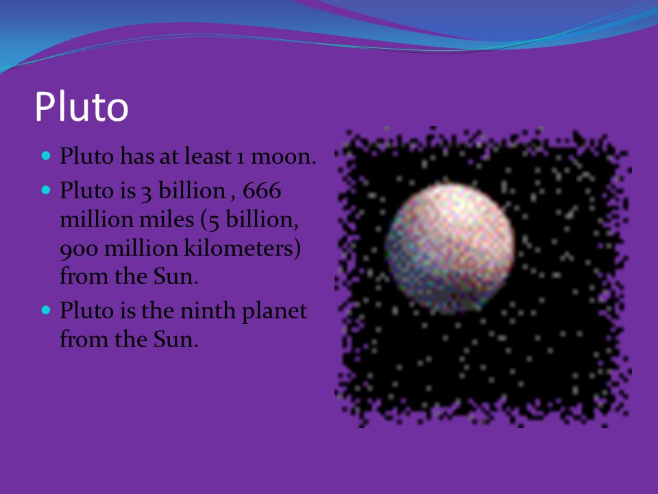 Neptune Neptune is 2 billion, 794 million miles(4 billion, 497 million kilometers) from the Sun.