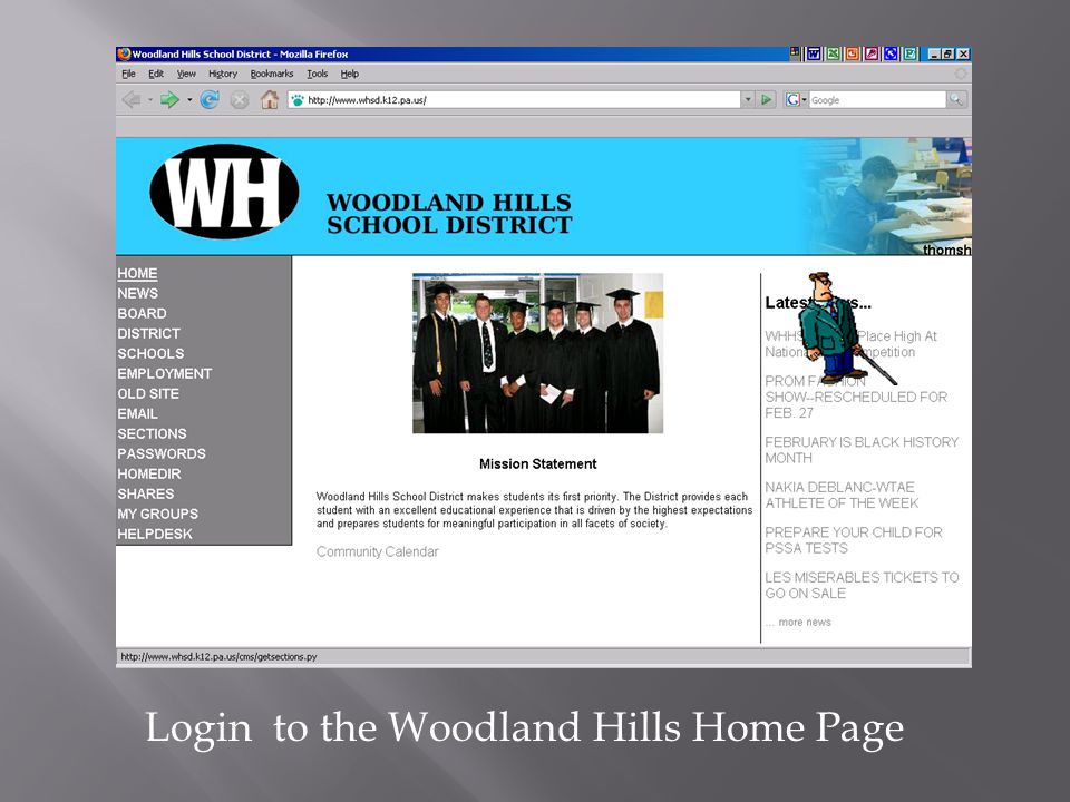 Login to the Woodland Hills Home Page