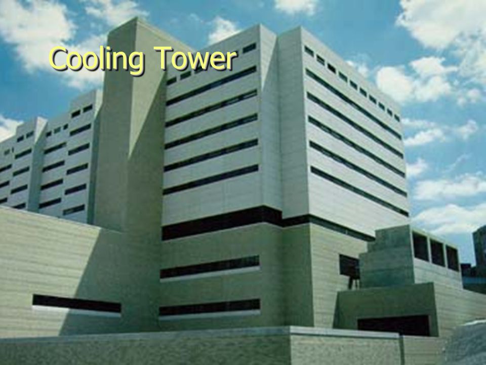 Cooling Tower Cooling Tower