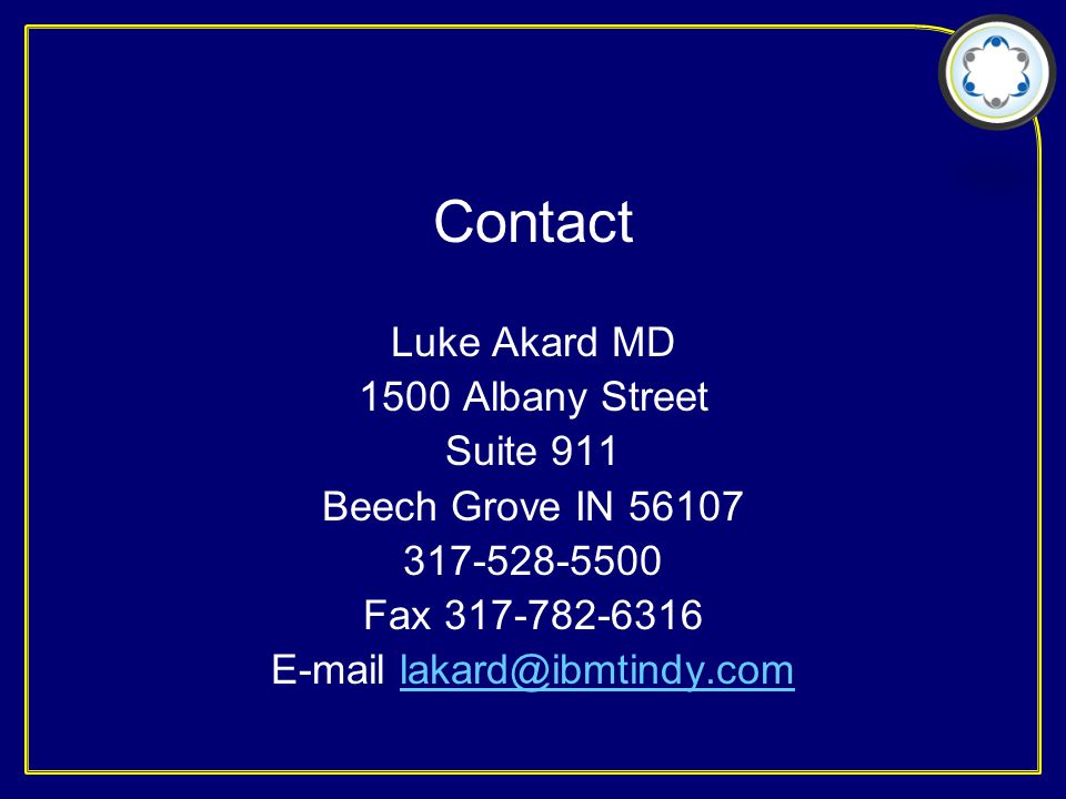 Contact Luke Akard MD 1500 Albany Street Suite 911 Beech Grove IN Fax