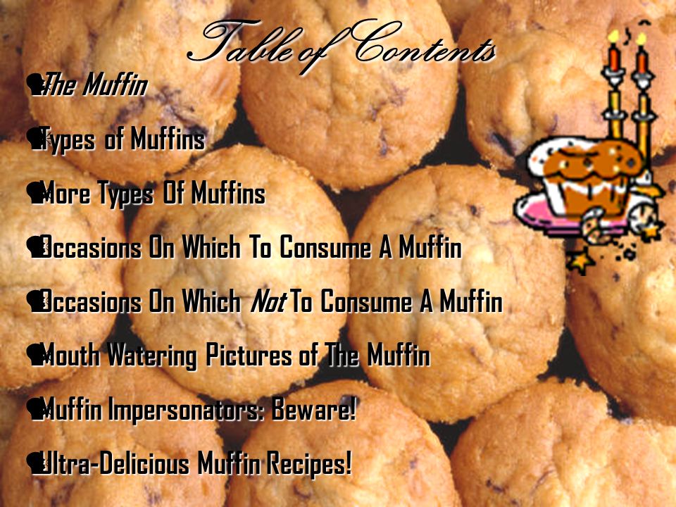 Muffin Mania: A Brief Explanation Of The Muffin