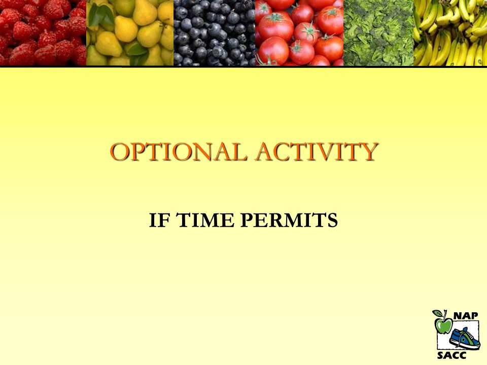 OPTIONAL ACTIVITY IF TIME PERMITS