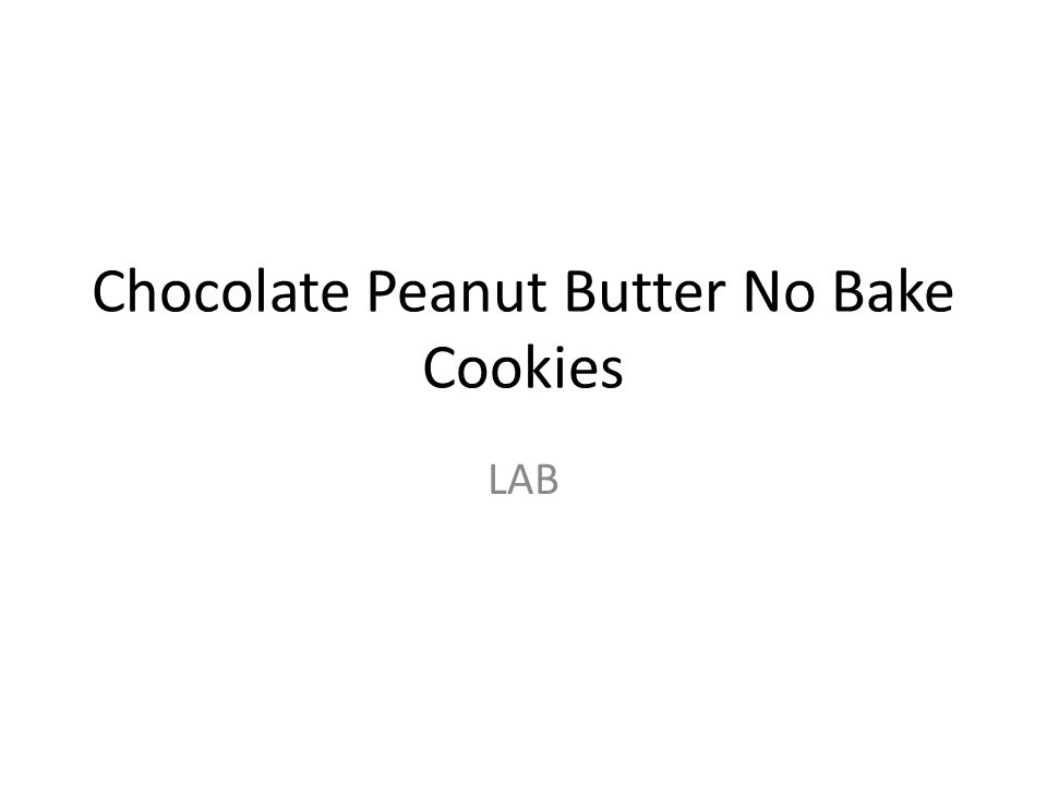 Chocolate Peanut Butter No Bake Cookies LAB