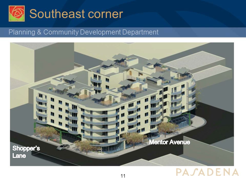 Planning & Community Development Department Southeast corner 11 E. Walnut St. N. Allen Ave.