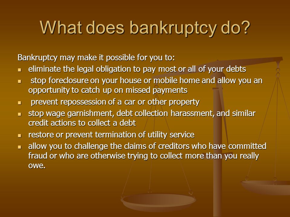 What does bankruptcy do.