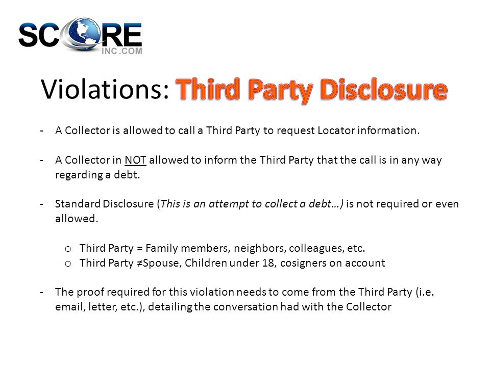 -A Collector is allowed to call a Third Party to request Locator information.
