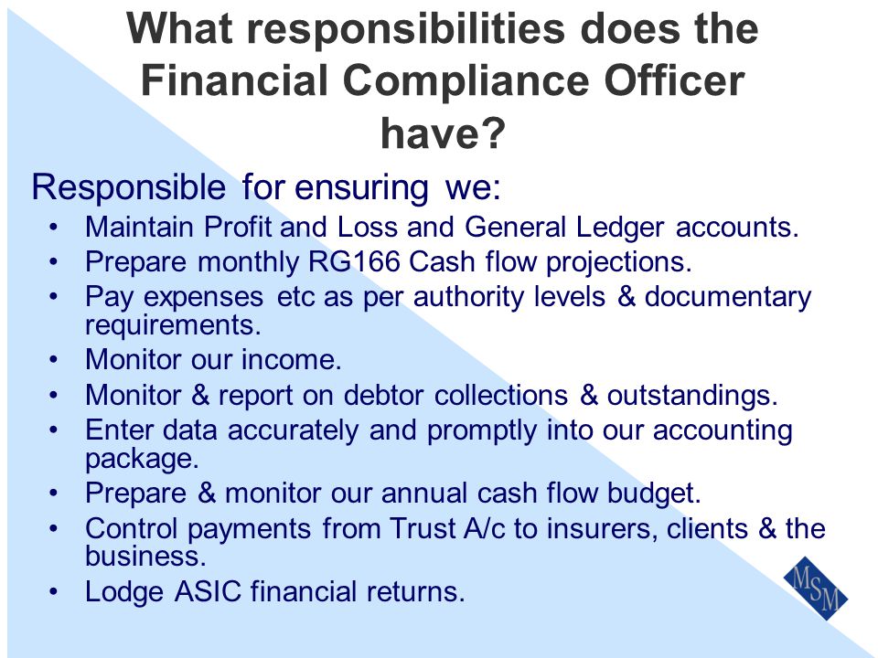 Who is responsible for Financial Management.