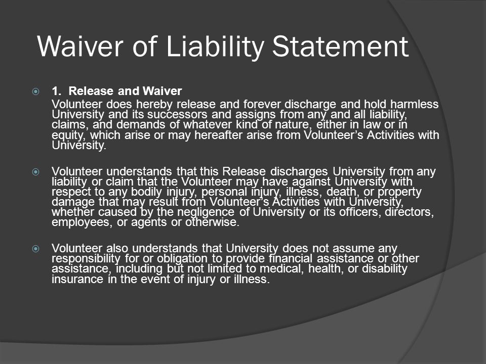 Waiver of Liability Statement  1.