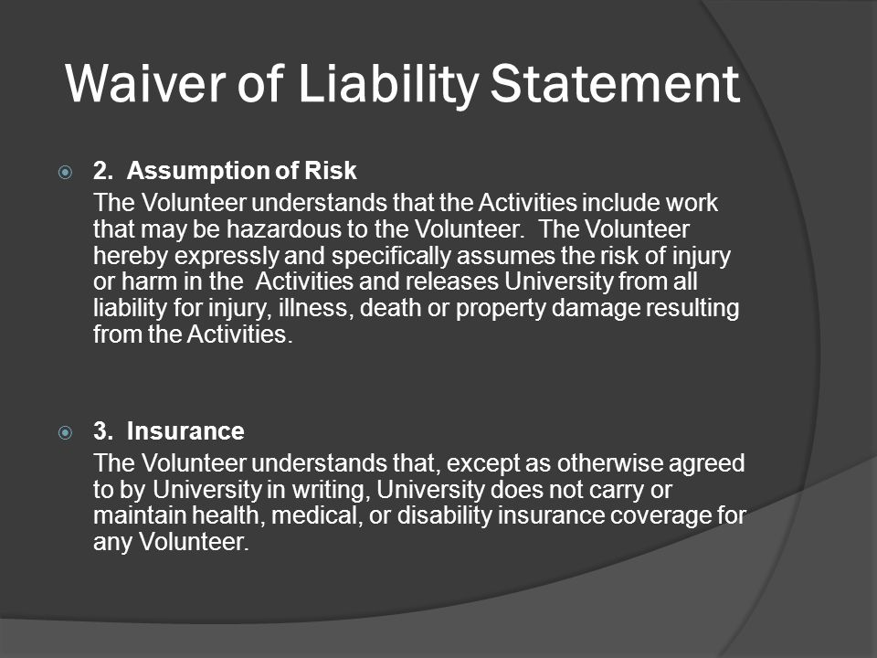 Waiver of Liability Statement  2.