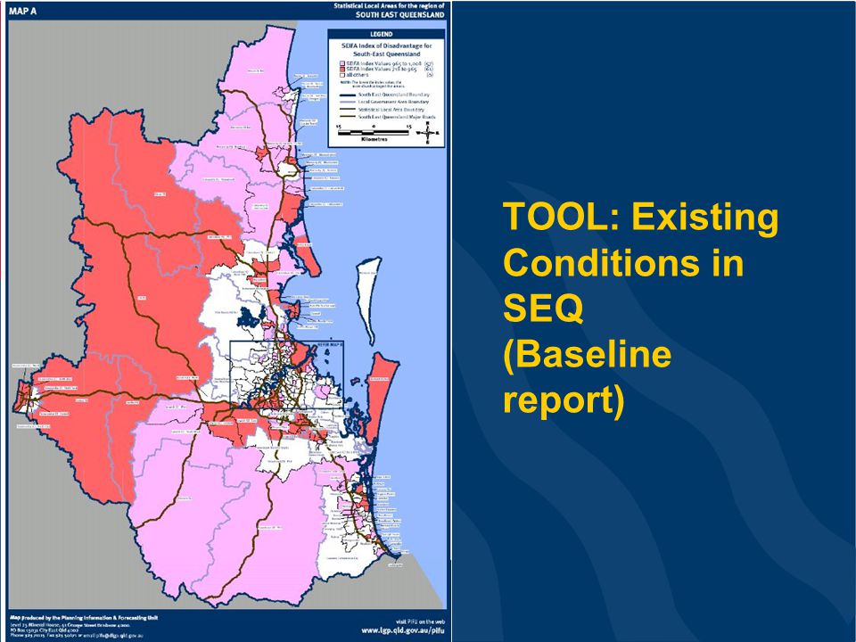 TOOL: Existing Conditions in SEQ (Baseline report)