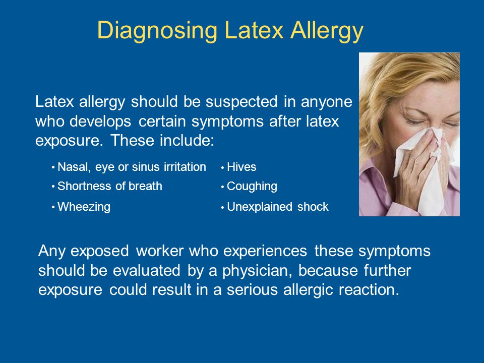 latex allergies overview of hazards and safety measures may ppt