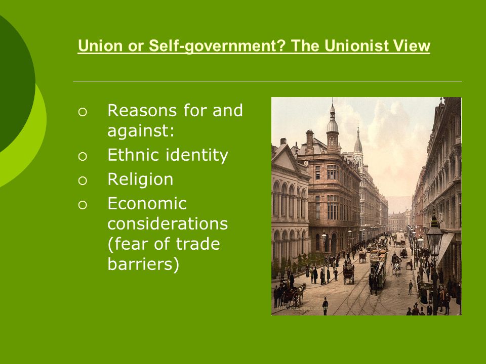 Union or Self-government.