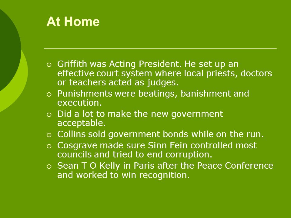 At Home  Griffith was Acting President.