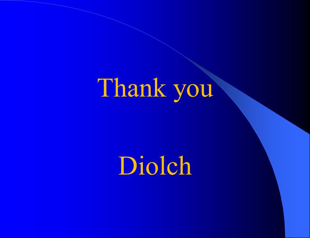 Thank you Diolch