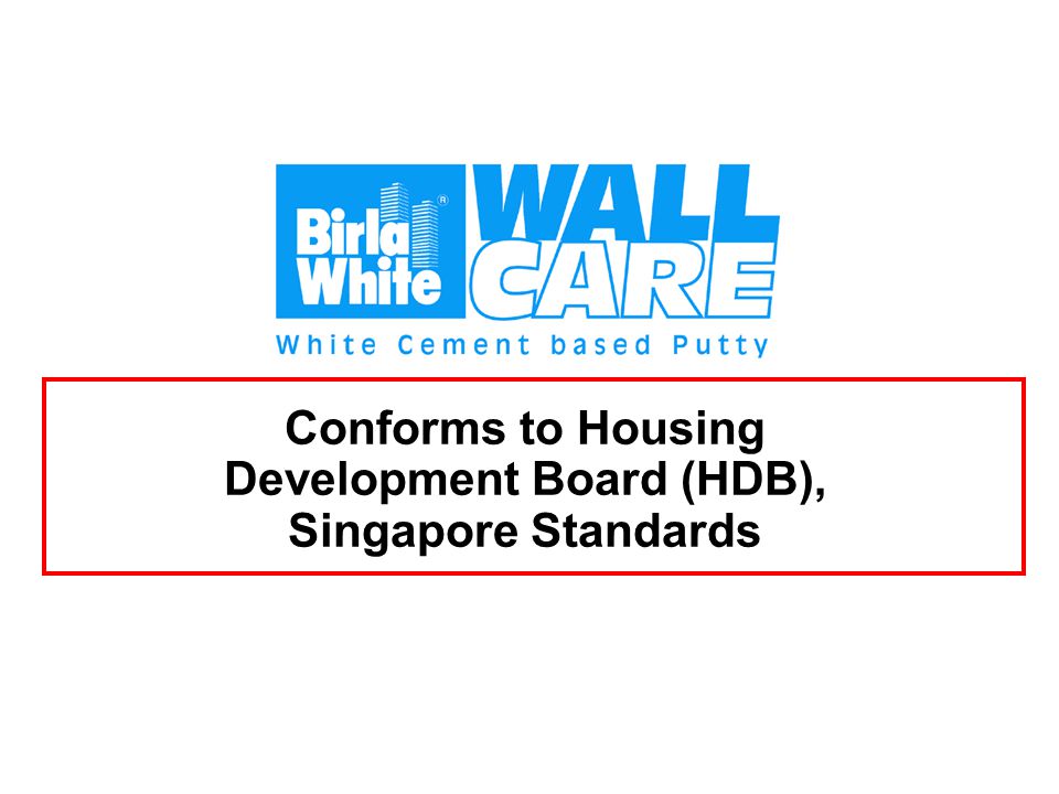 Conforms to Housing Development Board (HDB), Singapore Standards