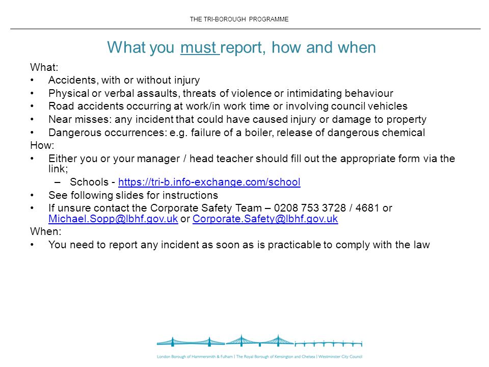 the tri borough programme what you must report how and when what accidents