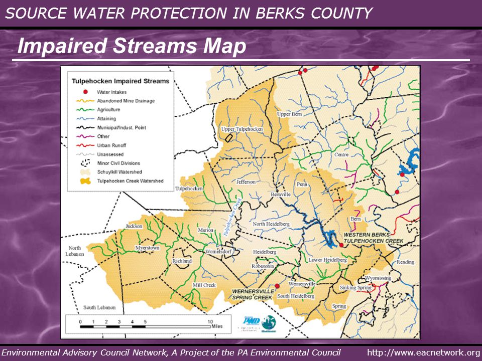 Environmental Advisory Council Network, A Project of the PA Environmental Council   SOURCE WATER PROTECTION IN BERKS COUNTY Impaired Streams Map