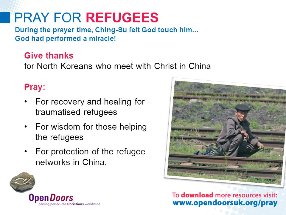 PRAY FOR REFUGEES During the prayer time, Ching-Su felt God touch him...