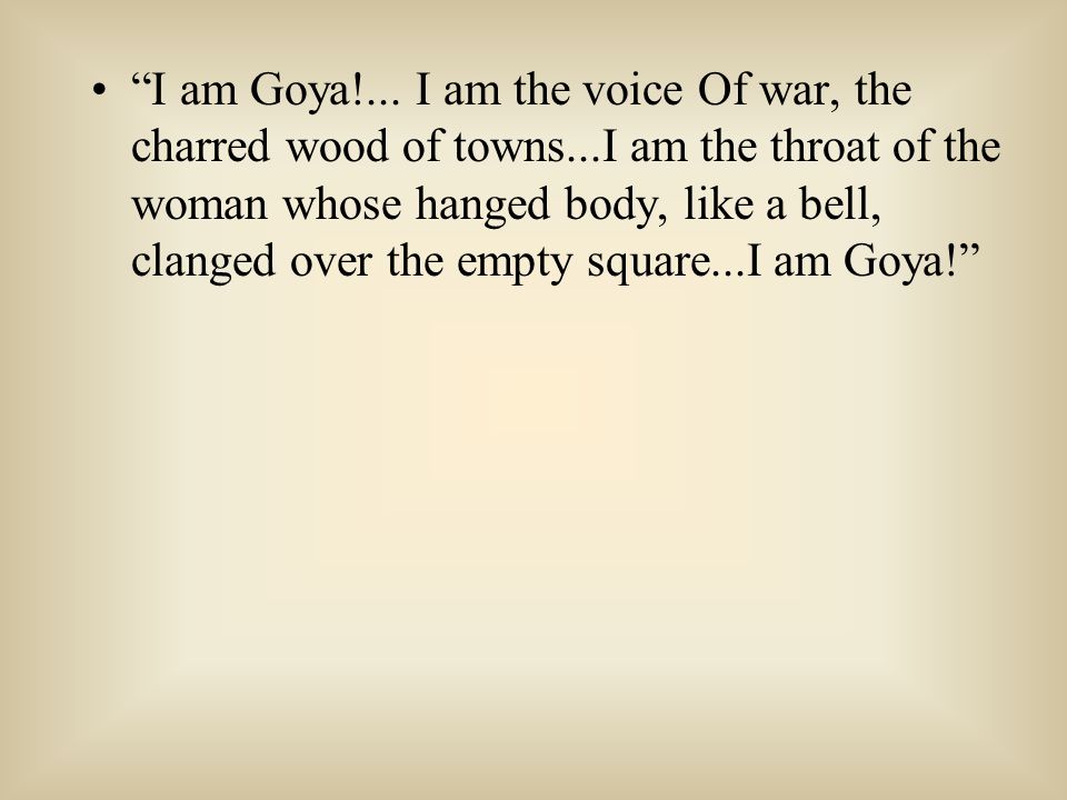 I am Goya!...
