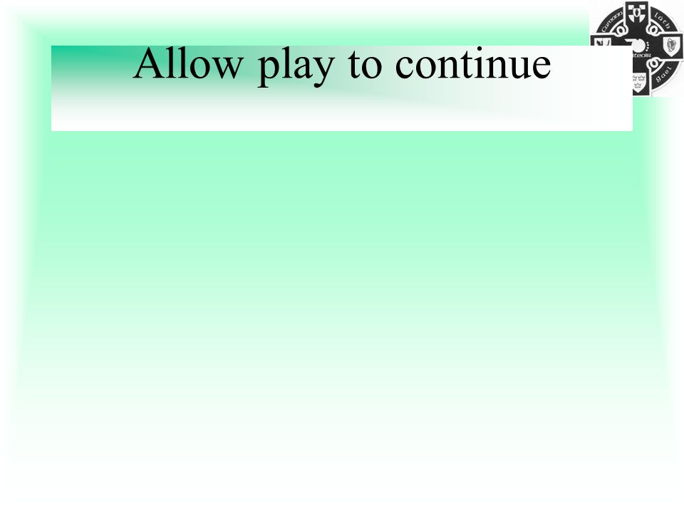 Allow play to continue