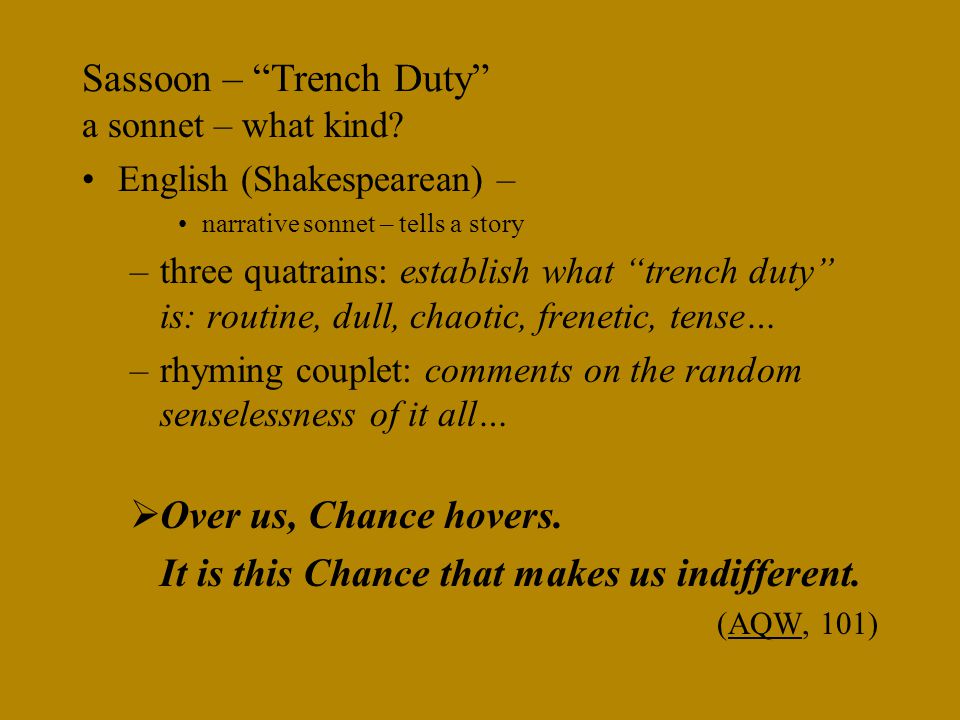 Sassoon – Trench Duty a sonnet – what kind.