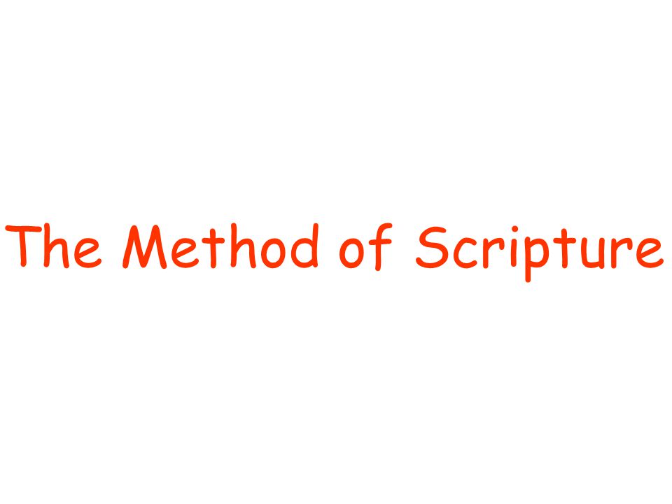 The Method of Scripture