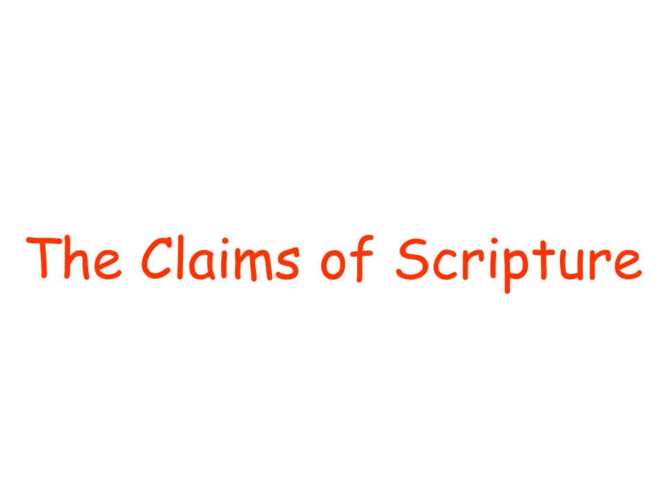 The Claims of Scripture