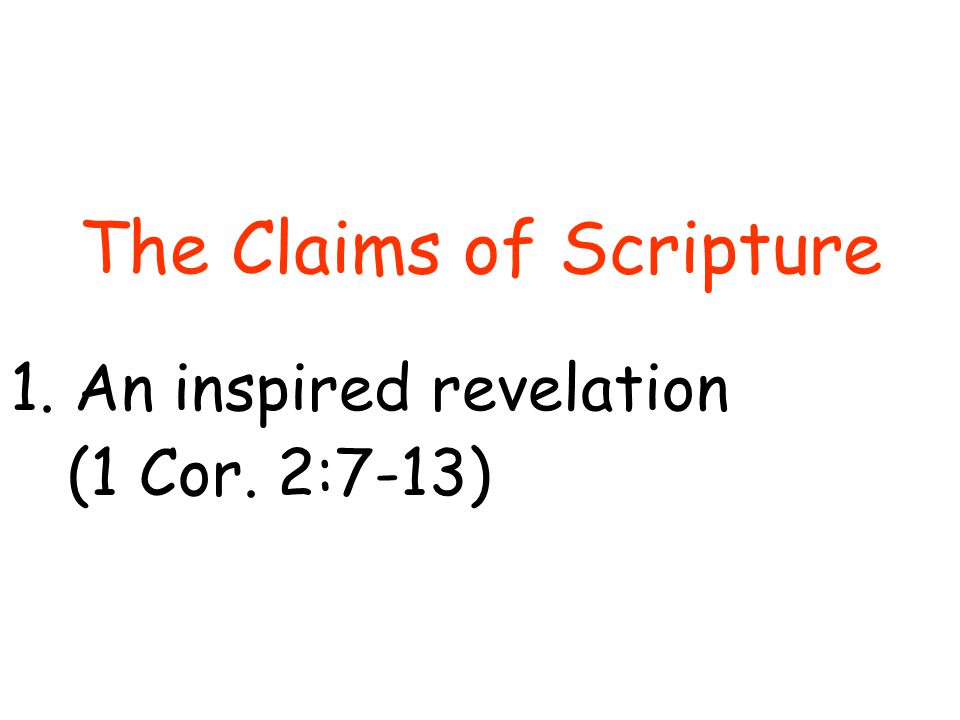 1.An inspired revelation (1 Cor. 2:7-13)