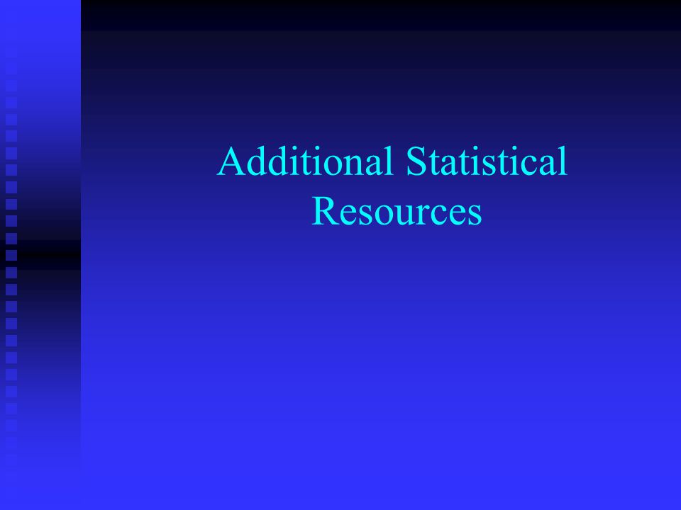 Additional Statistical Resources
