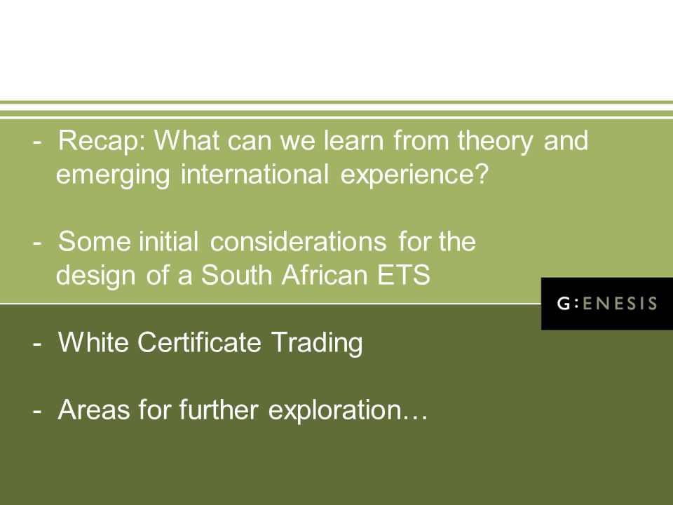 - Recap: What can we learn from theory and emerging international experience.