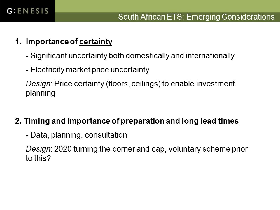 South African ETS: Emerging Considerations 1.