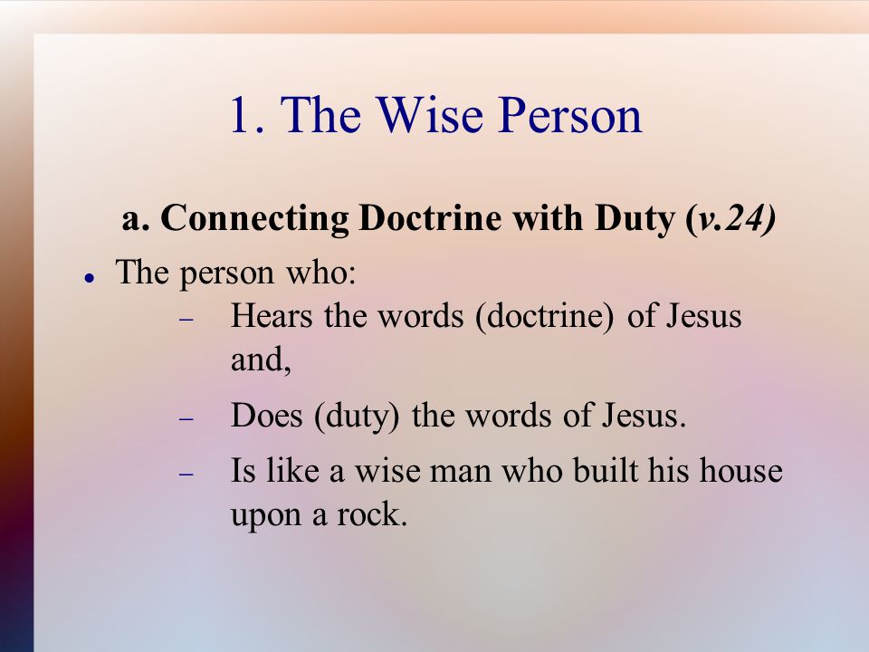 1. The Wise Person a.