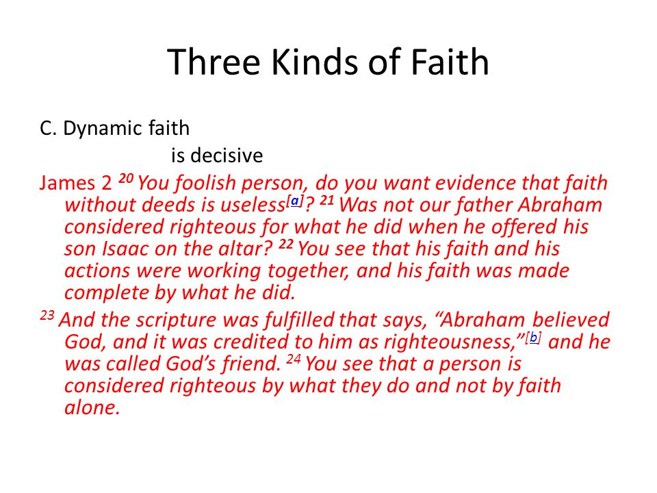 Three Kinds of Faith C.