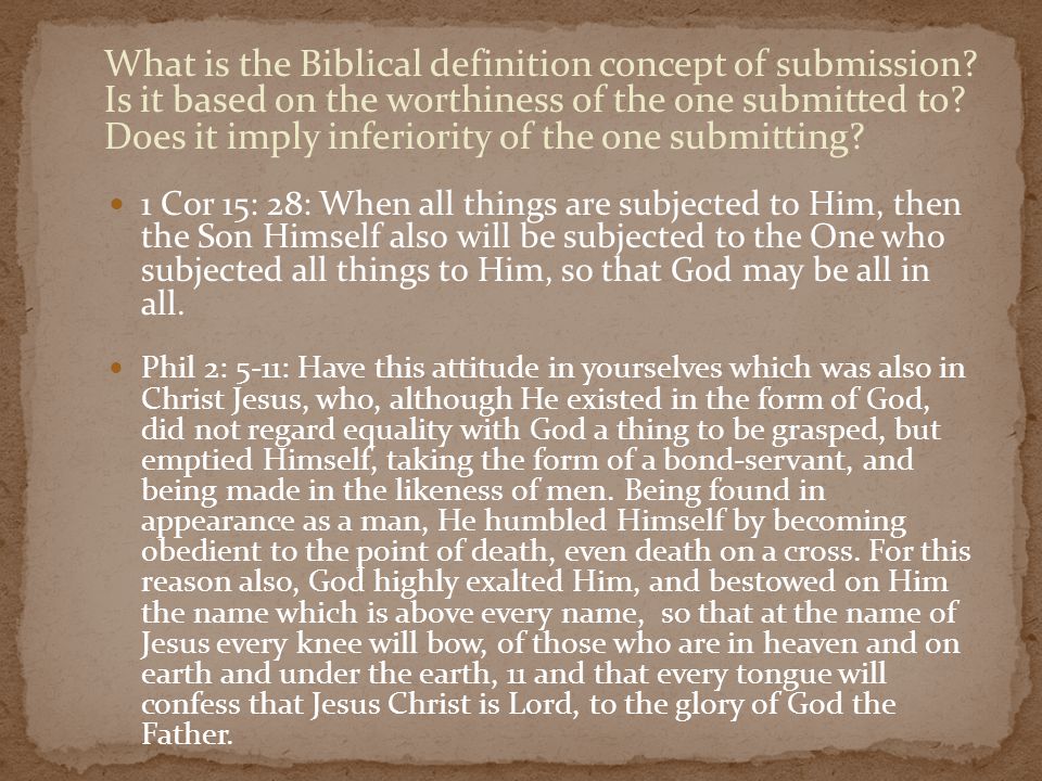 What is the Biblical definition concept of submission.