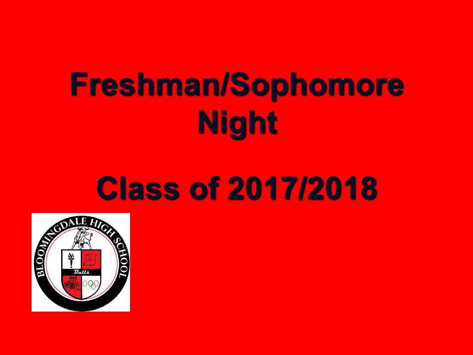 Freshman/Sophomore Night Class of 2017/2018