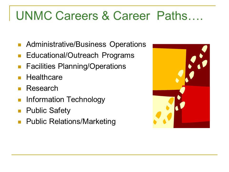 UNMC Careers & Career Paths….