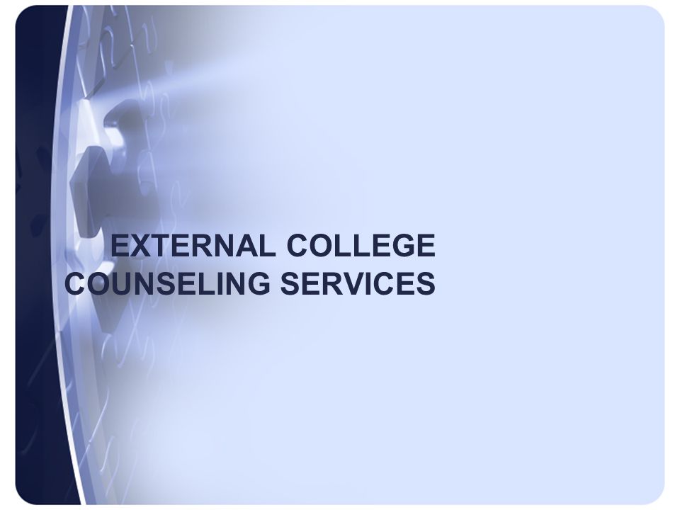 EXTERNAL COLLEGE COUNSELING SERVICES