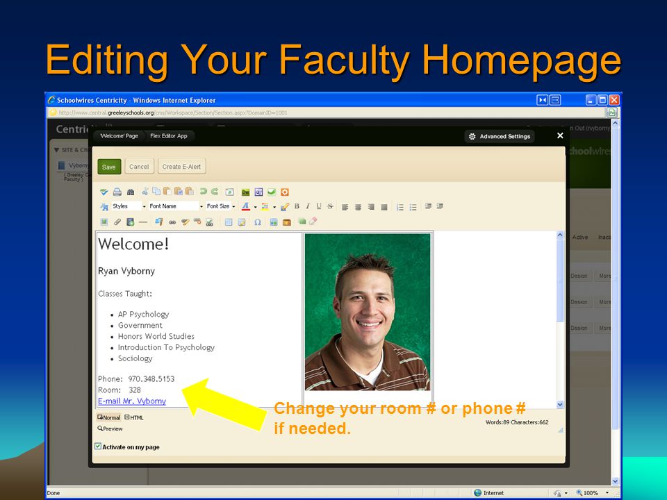 Editing Your Faculty Homepage Change your room # or phone # if needed.