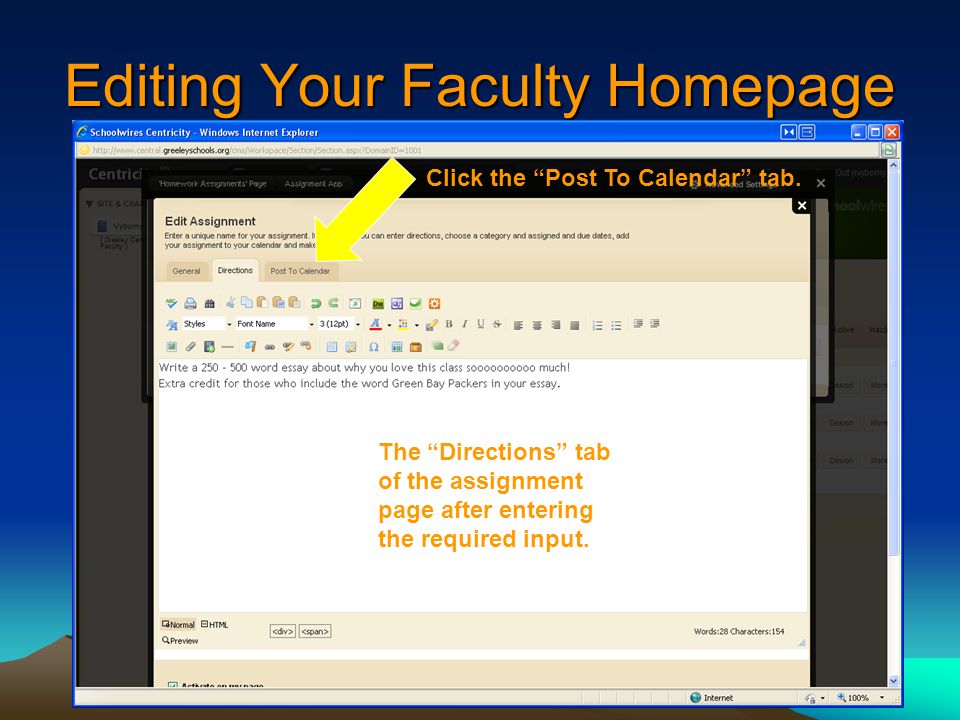 Editing Your Faculty Homepage The Directions tab of the assignment page after entering the required input.