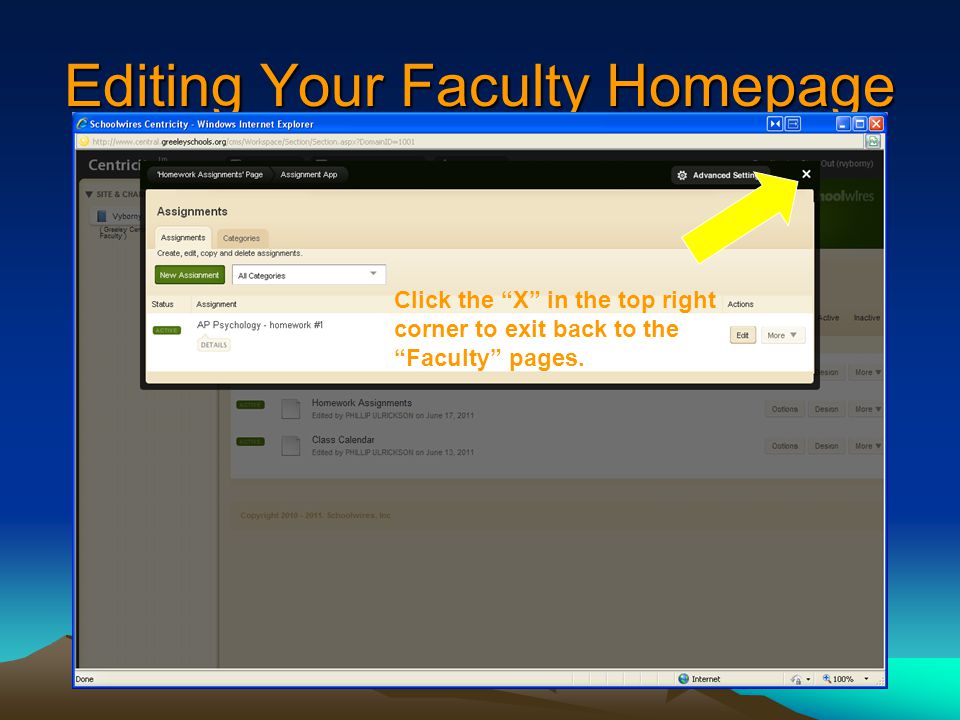 Editing Your Faculty Homepage Click the X in the top right corner to exit back to the Faculty pages.
