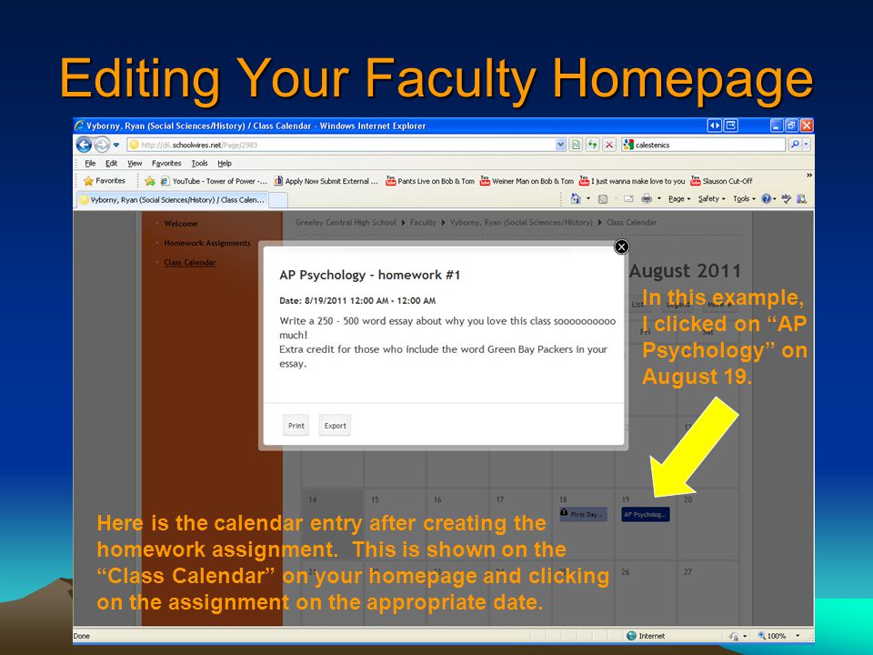 Editing Your Faculty Homepage Here is the calendar entry after creating the homework assignment.