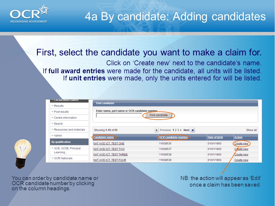 4a By candidate: Adding candidates First, select the candidate you want to make a claim for.