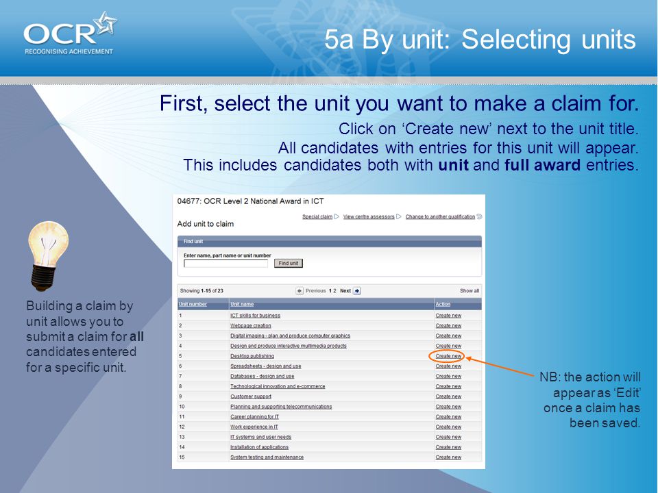 5a By unit: Selecting units First, select the unit you want to make a claim for.