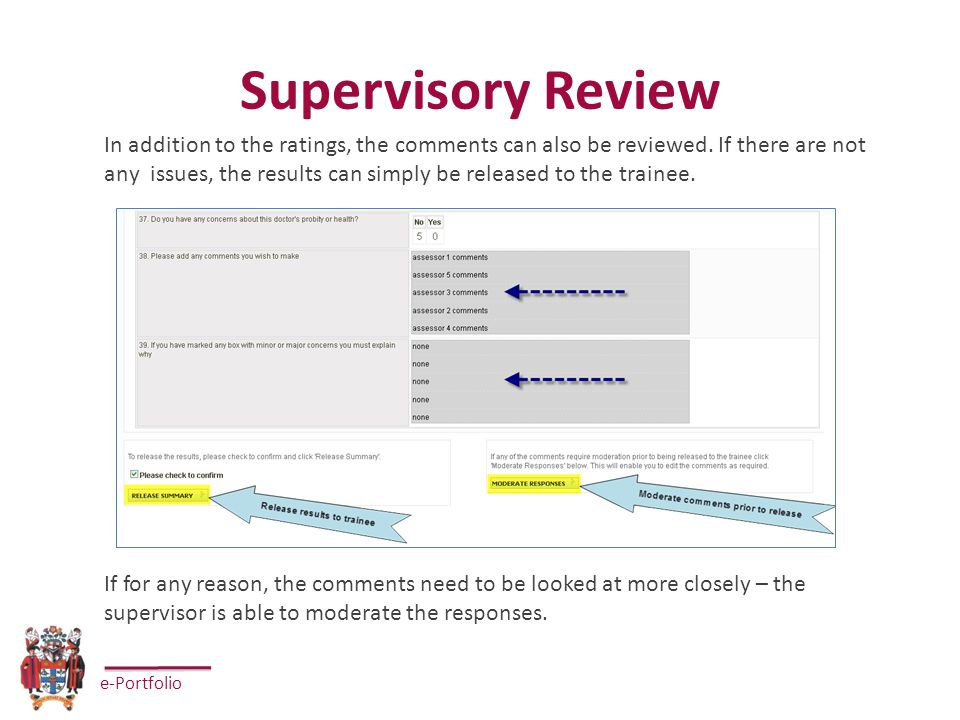 e-Portfolio Supervisory Review In addition to the ratings, the comments can also be reviewed.