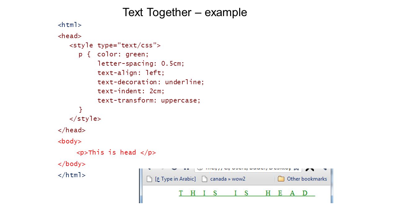 CSS Text Align and CSS Text Indenting