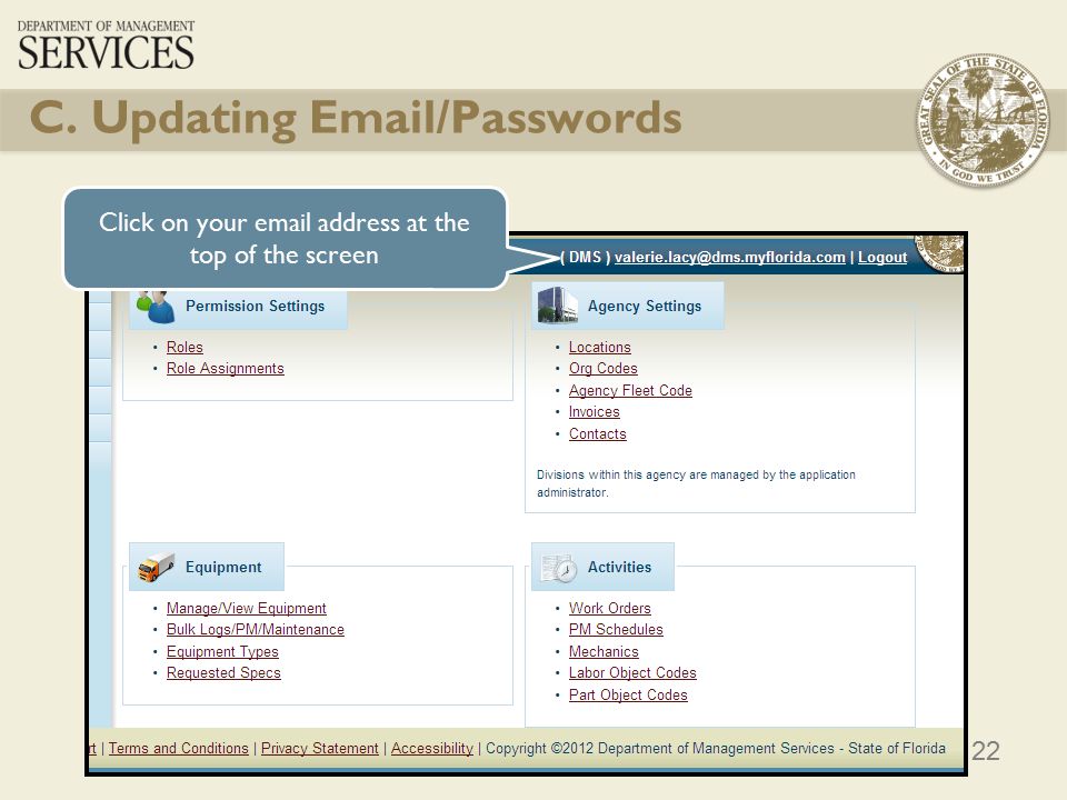 22 Click on your  address at the top of the screen C. Updating  /Passwords