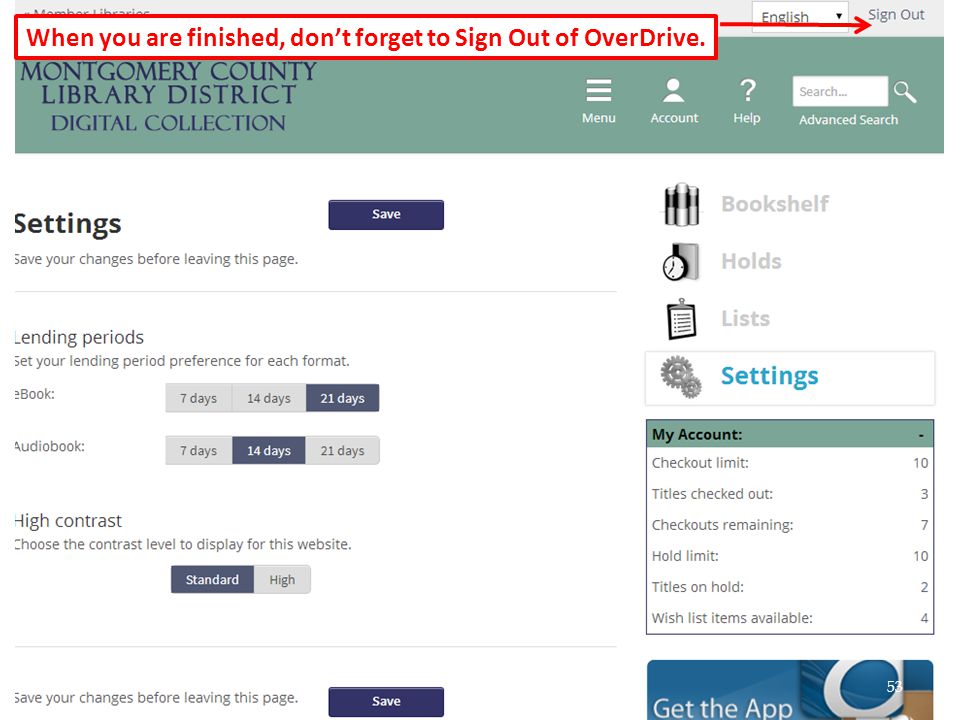 53 When you are finished, don’t forget to Sign Out of OverDrive.