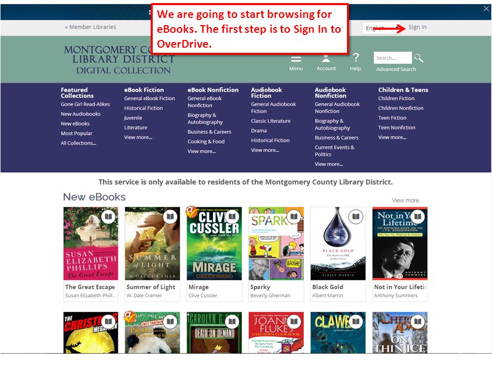 8 We are going to start browsing for eBooks. The first step is to Sign In to OverDrive.